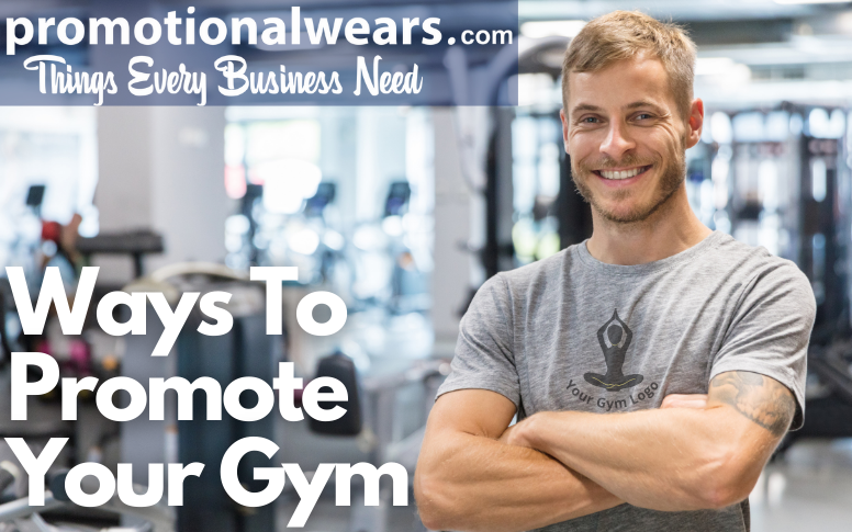 Ways to promote your gym