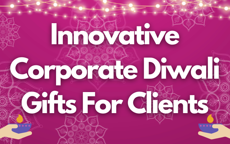 innovative and useful corporate diwali gifts for clients